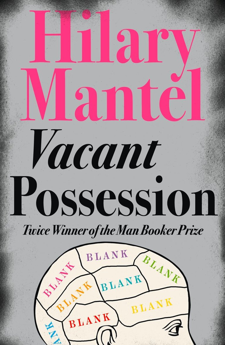 Hilary Mantel - Vacant Possession, E-bok