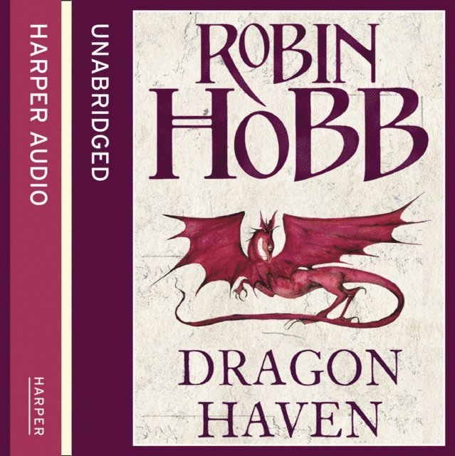 Robin Hobb - Dragon Haven, Ljudbok