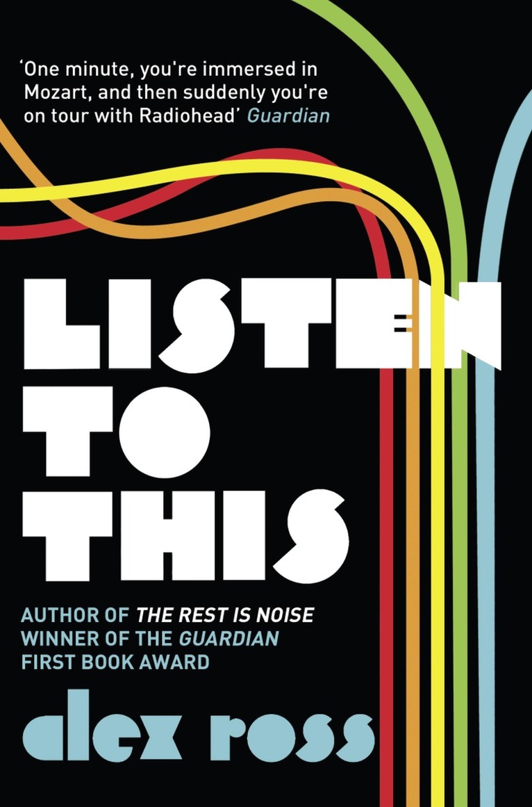 Alex Ross - Listen to This, E-bok