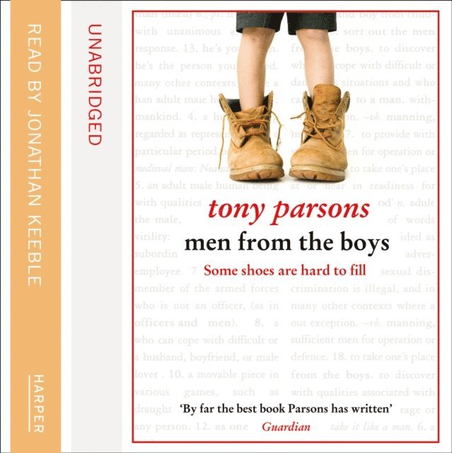 Tony Parsons - Men From the Boys, Ljudbok