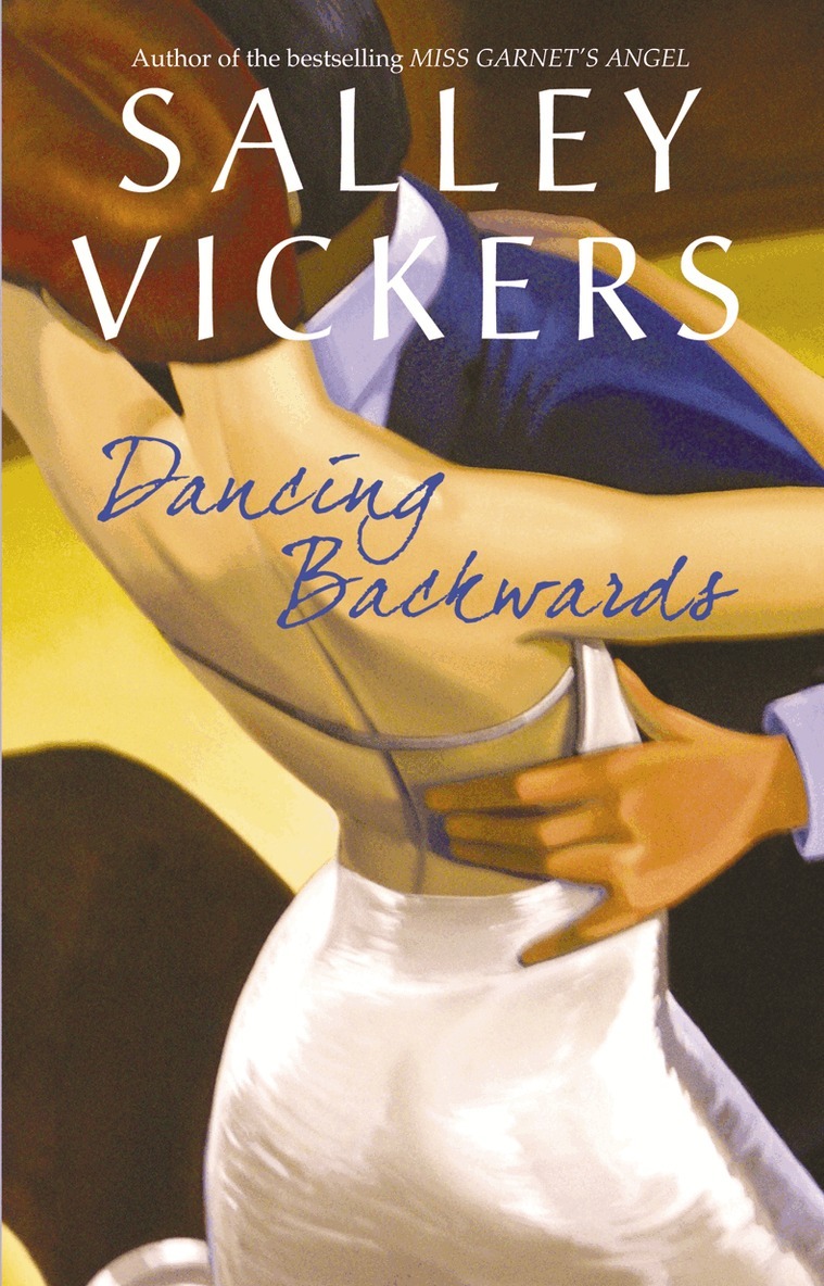 Salley Vickers - Dancing Backwards, E-bok