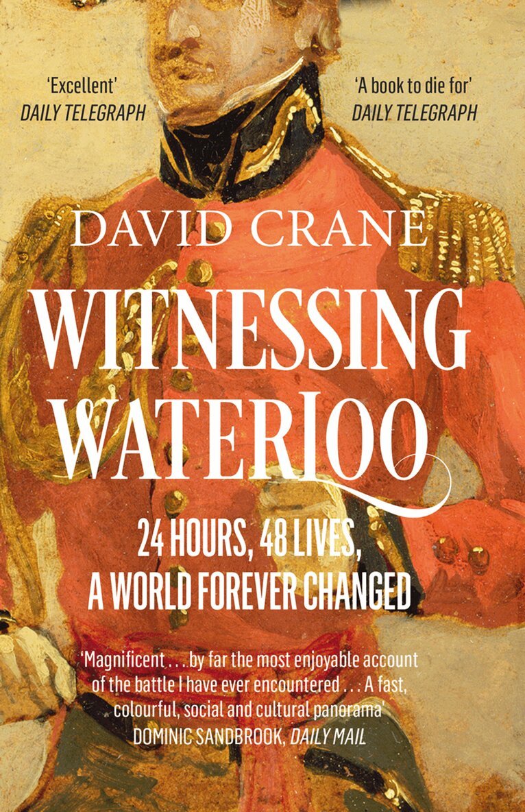 David Crane - Witnessing Waterloo, E-bok