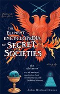 Element Encyclopedia of Secret Societies