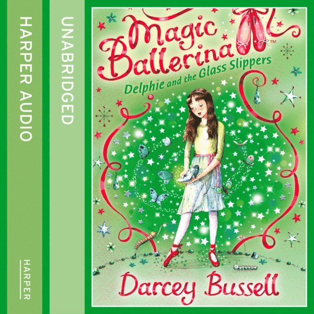 Darcey Bussell - Delphie and the Glass Slippers, Ljudbok