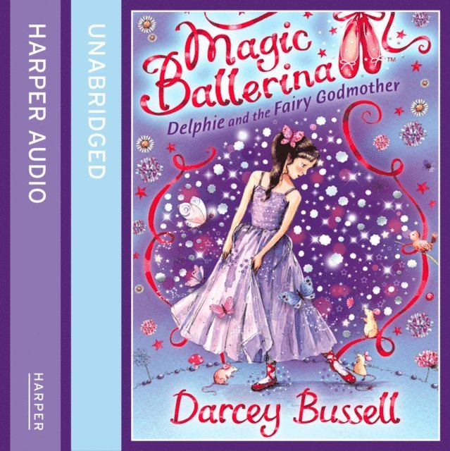 Darcey Bussell - Delphie and the Fairy Godmother, Ljudbok