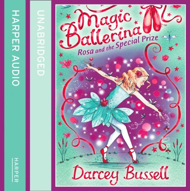 Darcey Bussell - Rosa and the Special Prize, Ljudbok
