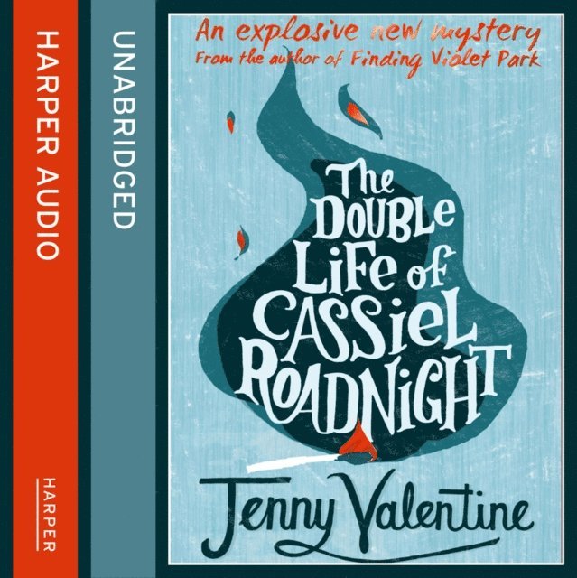 Jenny Valentine - Double Life of Cassiel Roadnight, Ljudbok