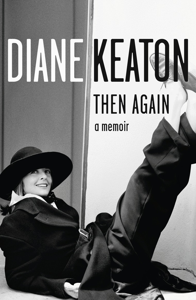 Diane Keaton - Then Again, E-bok