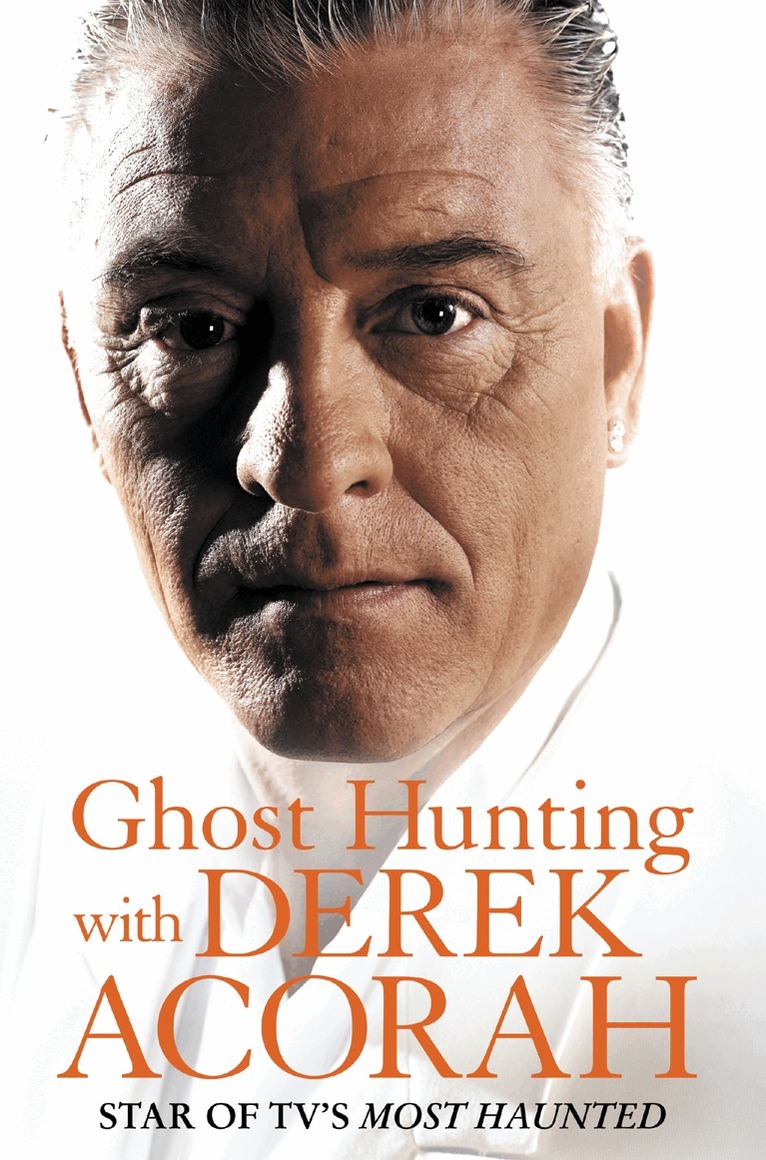 Derek Acorah - Ghost Hunting with Derek Acorah, E-bok