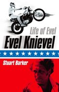 Life of Evel