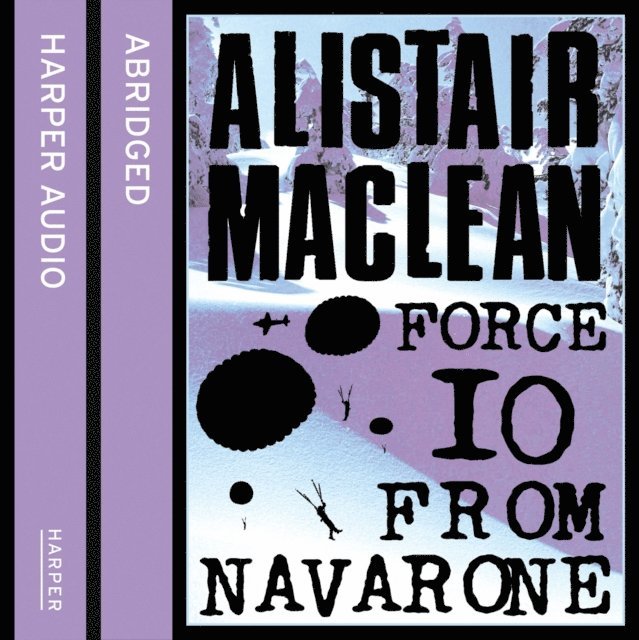 Alistair Maclean - Force 10 from Navarone, Ljudbok