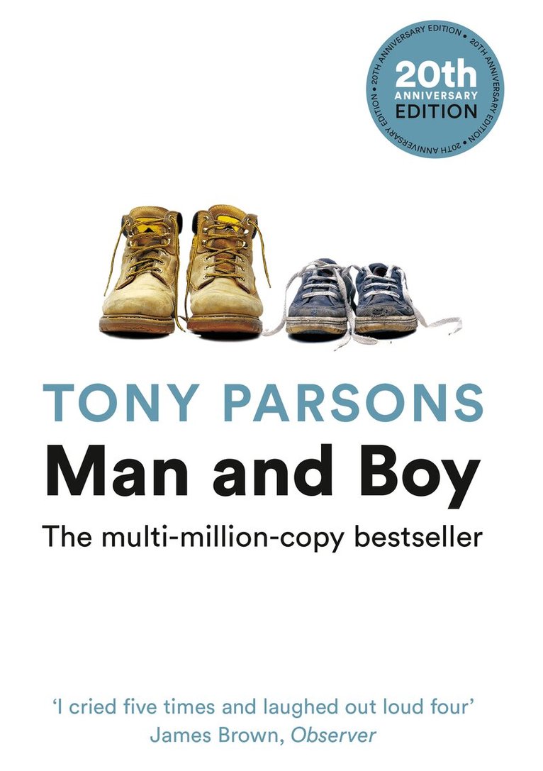Tony Parsons - Man and Boy, E-bok