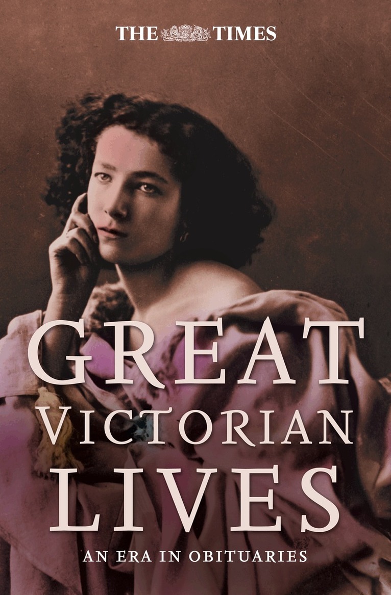 Ian Brunskill - Times Great Victorian Lives, E-bok