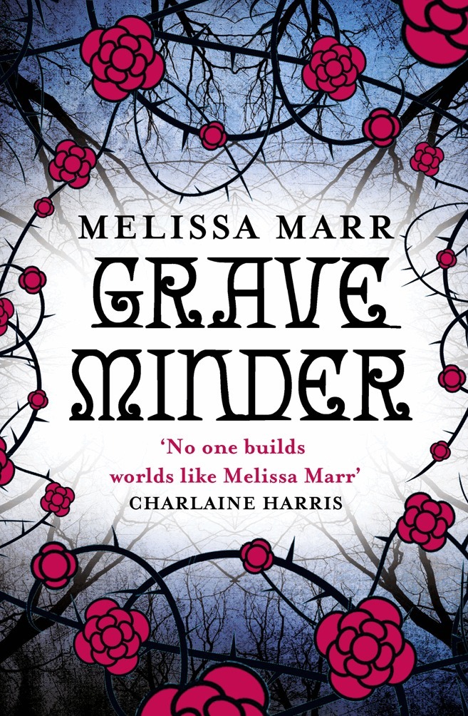Melissa Marr - Graveminder, E-bok