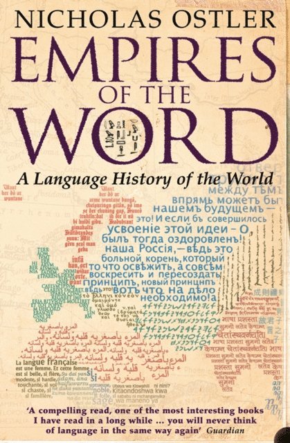 Nicholas Ostler - Empires of the Word, E-bok