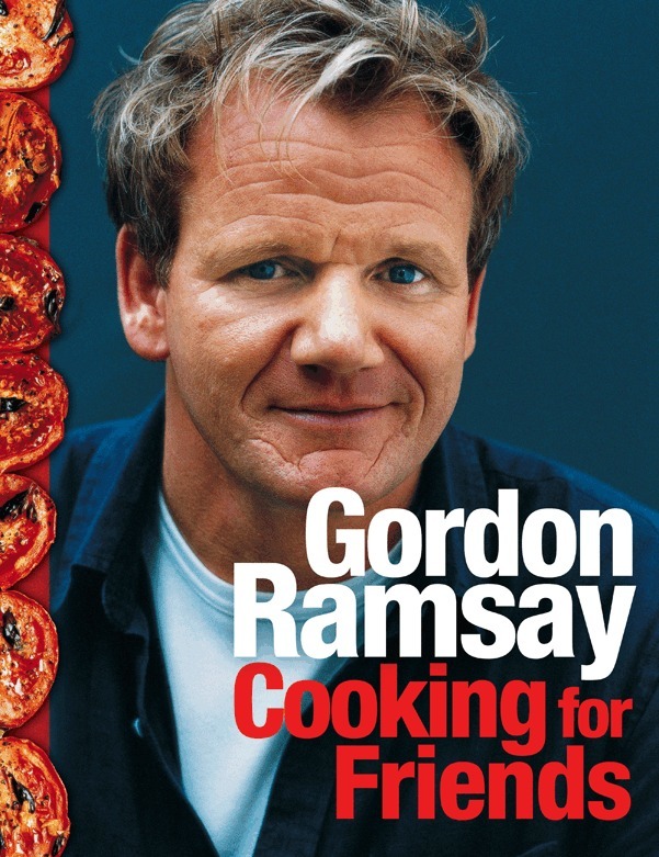Gordon Ramsay - Cooking for Friends, E-bok