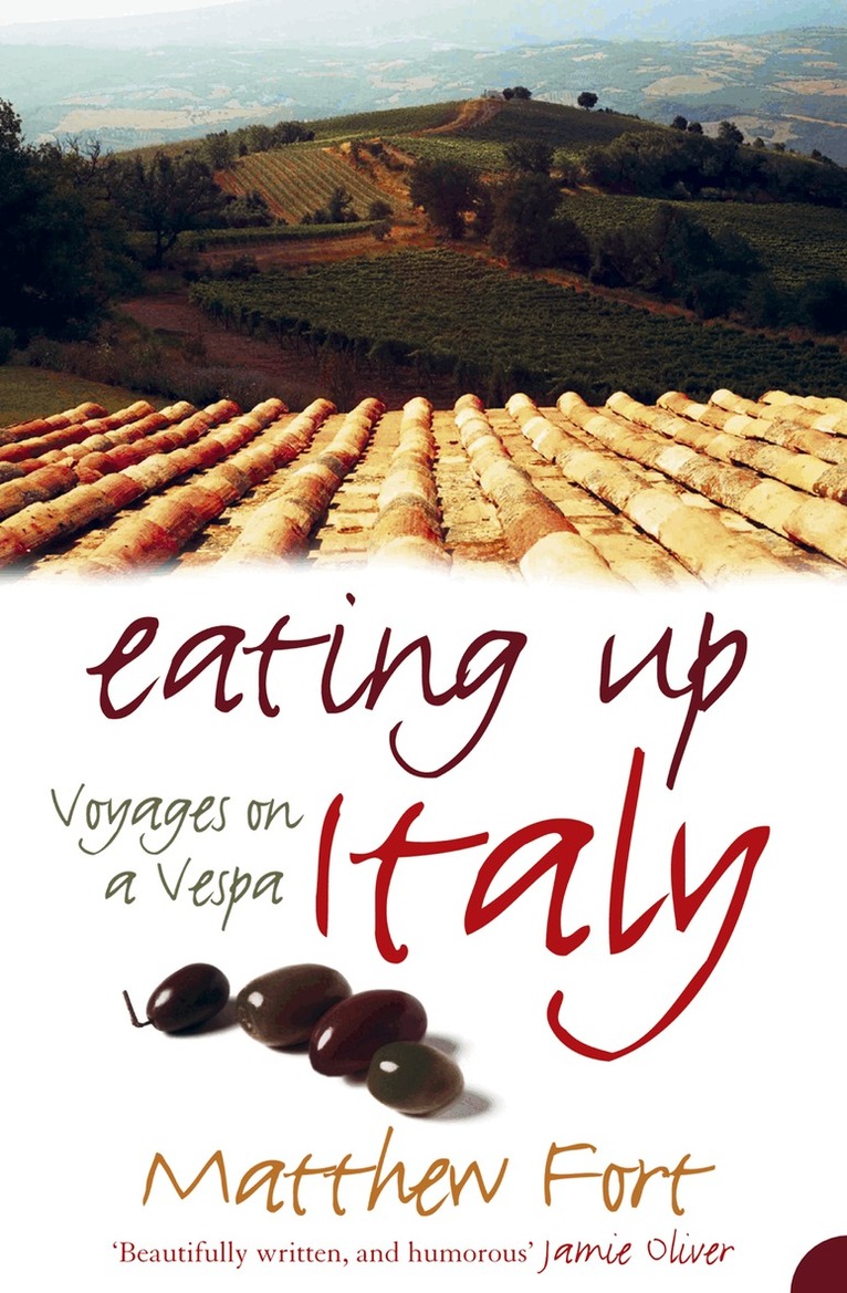 Matthew Fort - Eating Up Italy, E-bok