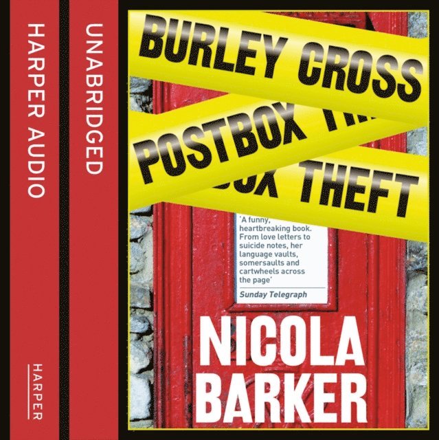Nicola Barker - Burley Cross Postbox Theft, Ljudbok