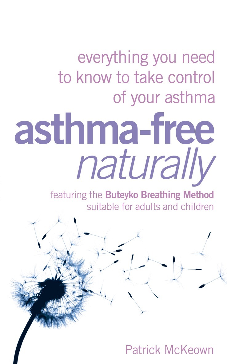 Patrick McKeown - Asthma-Free Naturally, E-bok