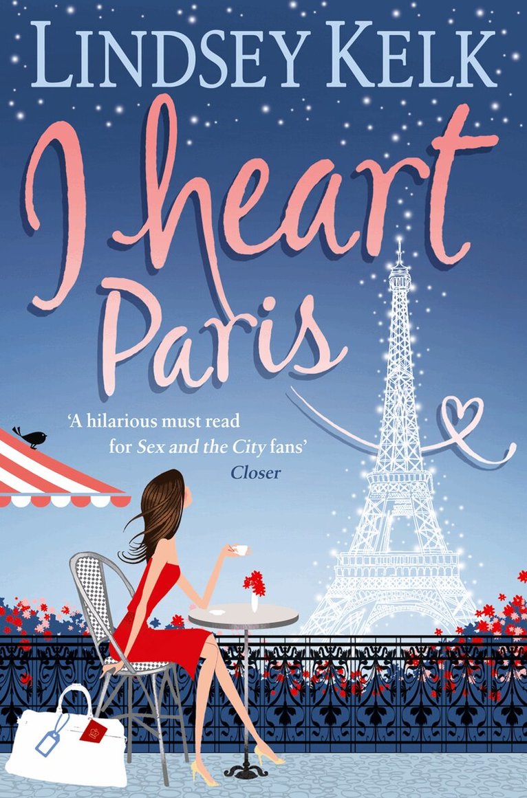 Lindsey Kelk - I Heart Paris, E-bok