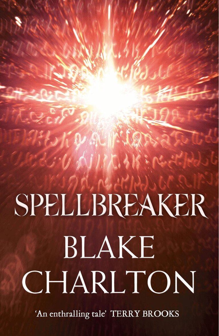 Blake Charlton - Spellbreaker, E-bok