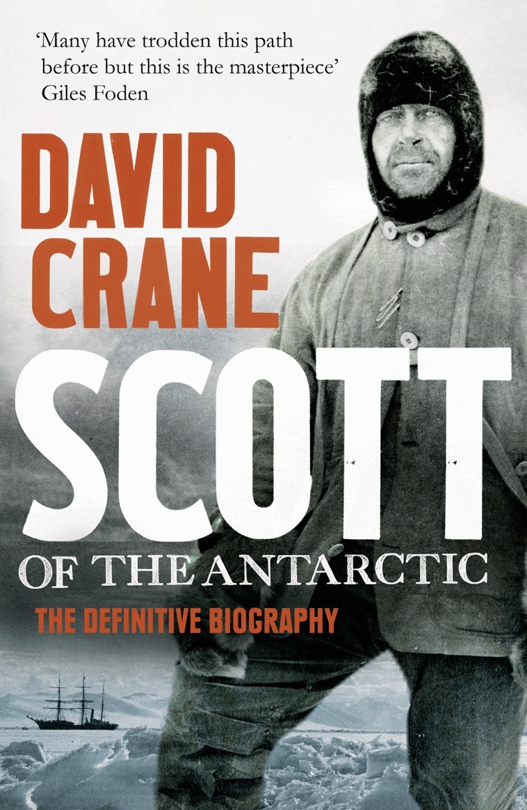 David Crane - Scott of the Antarctic, E-bok