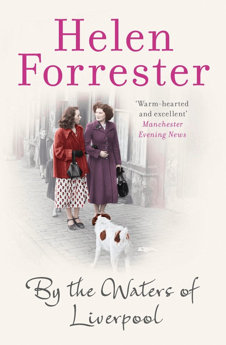 Helen Forrester - By the Waters of Liverpool, E-bok