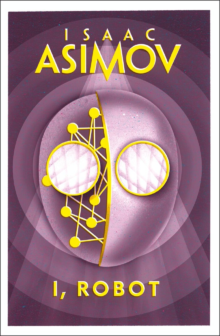 Isaac Asimov - I, Robot, E-bok