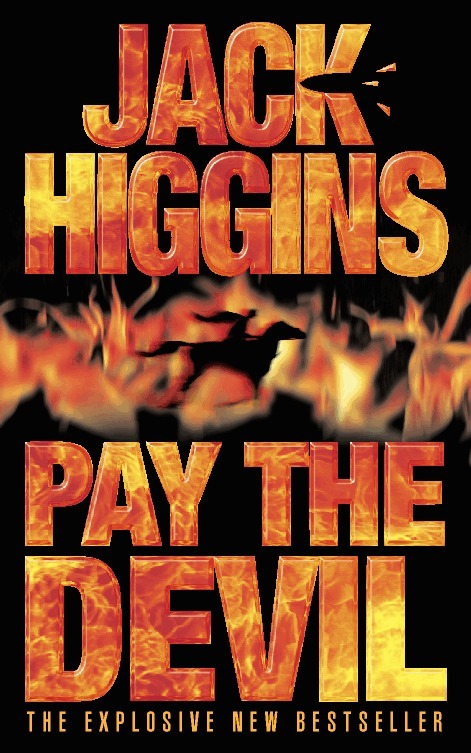 Jack Higgins - Pay the Devil, E-bok