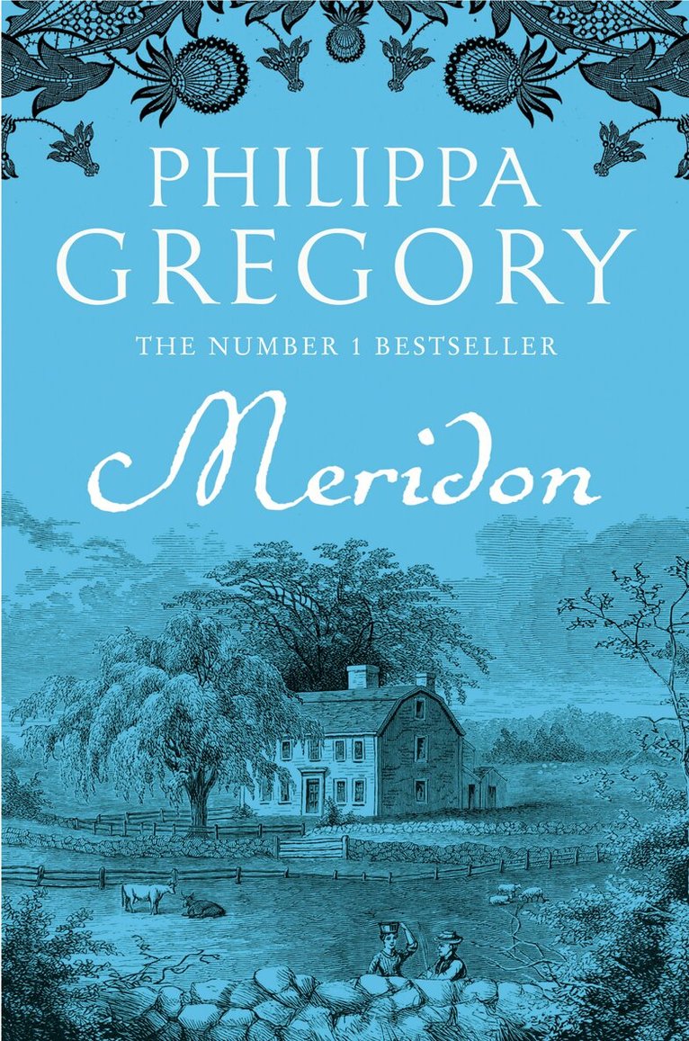 Philippa Gregory - Meridon, E-bok