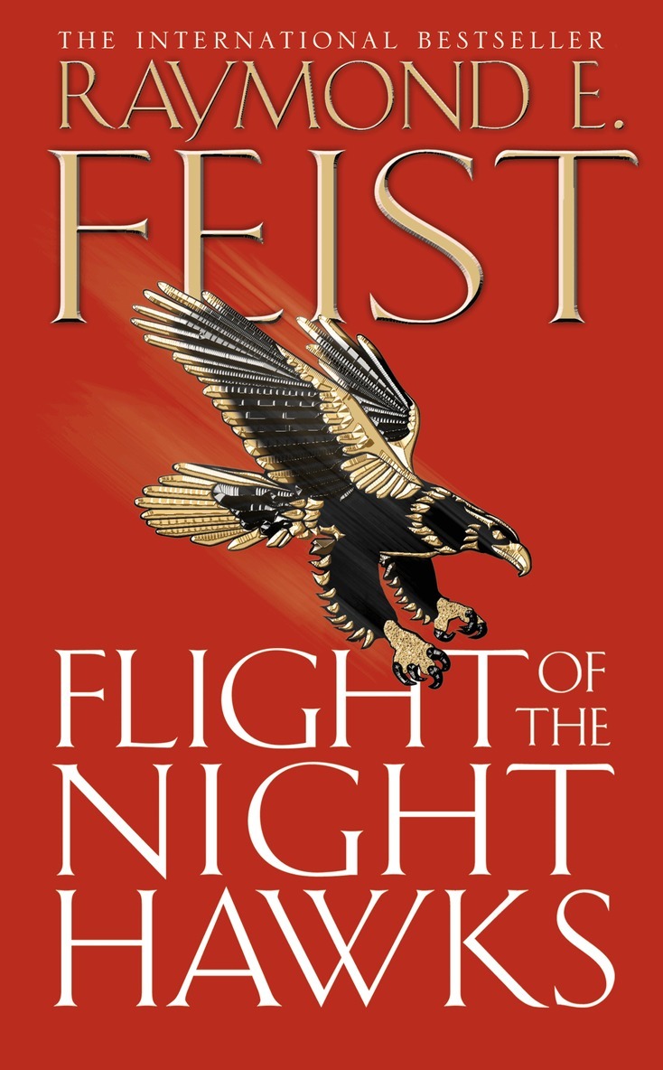 Raymond E. Feist - Flight of the Night Hawks, E-bok