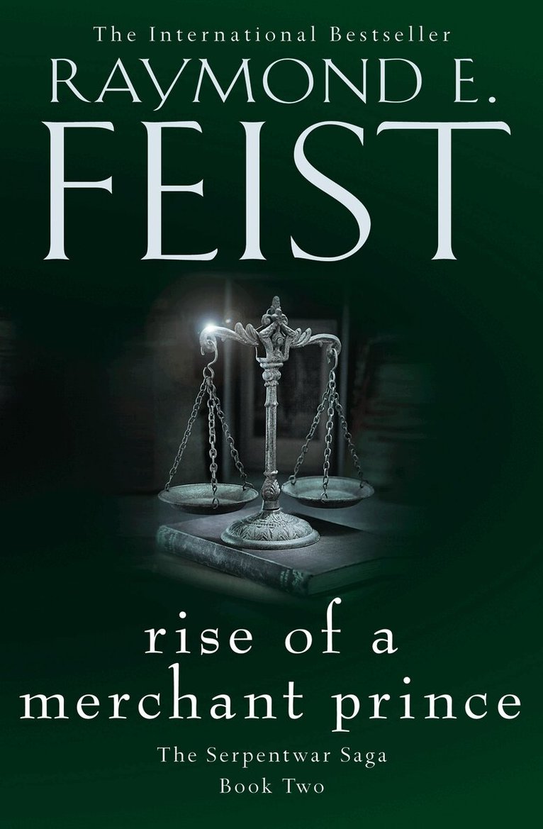 Raymond E. Feist - Rise of a Merchant Prince, E-bok