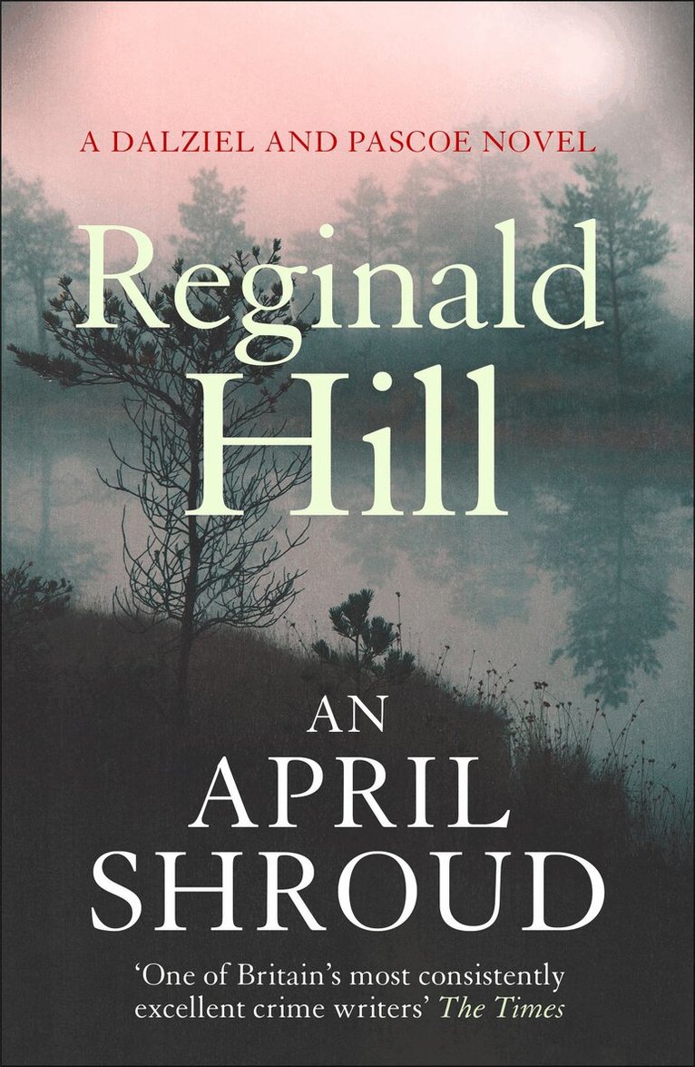Reginald Hill - April Shroud, E-bok