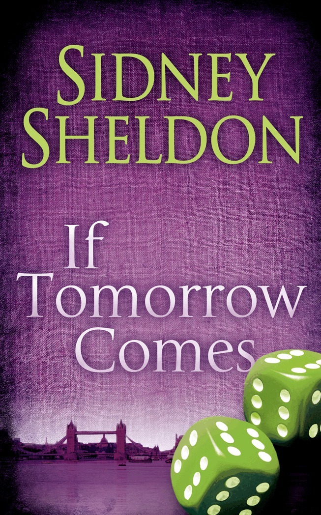 Sidney Sheldon - If Tomorrow Comes, E-bok