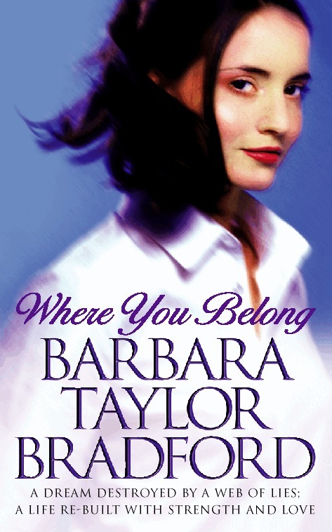 Barbara Taylor Bradford - Where You Belong, E-bok