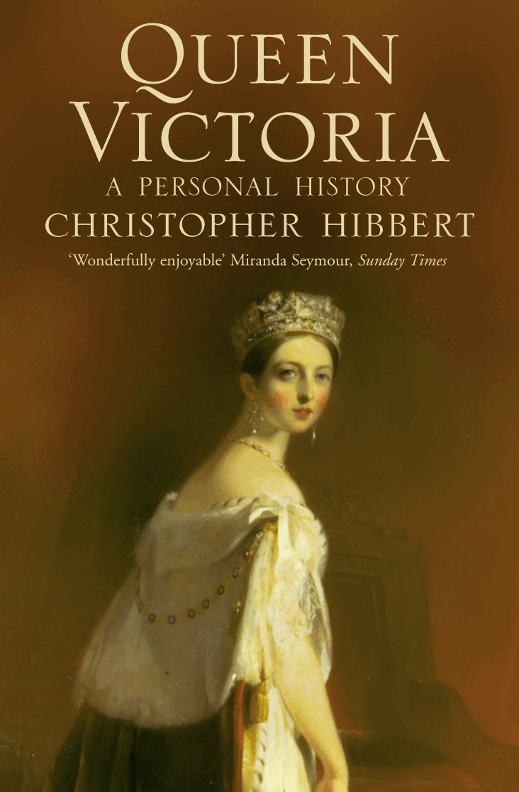Christopher Hibbert - Queen Victoria, E-bok