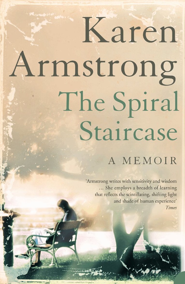 Karen Armstrong - Spiral Staircase, E-bok
