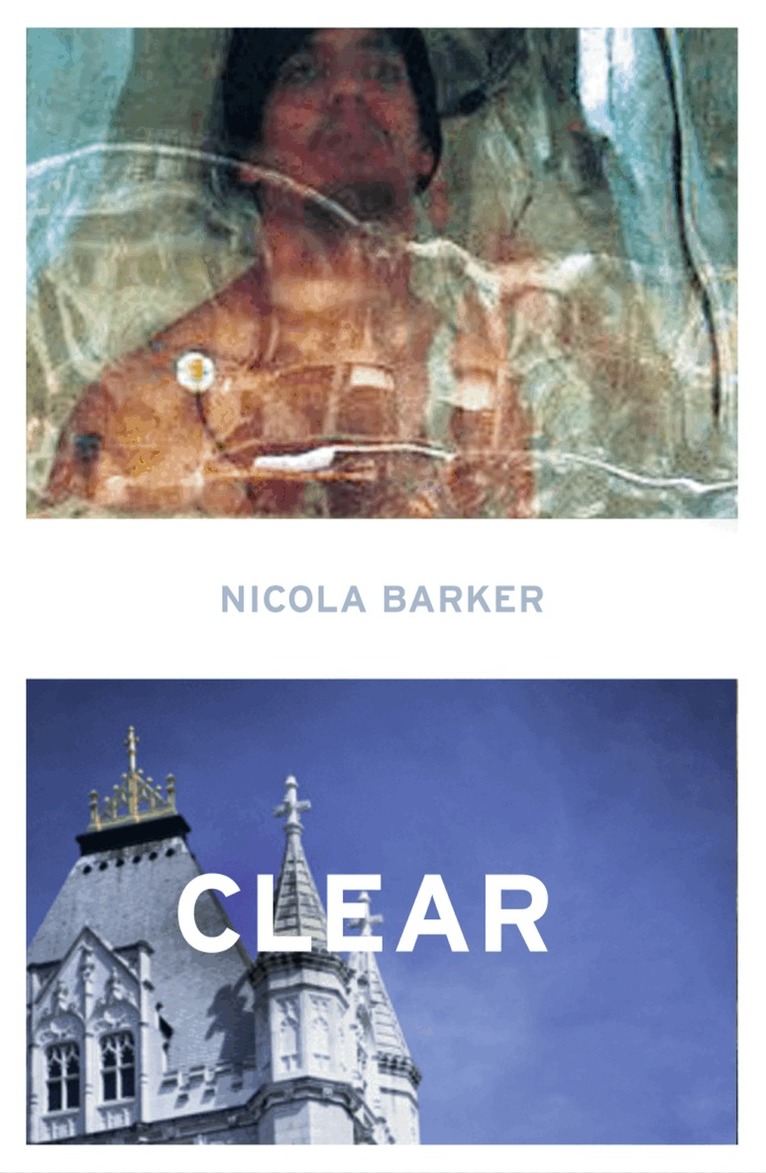 Nicola Barker - Clear, E-bok