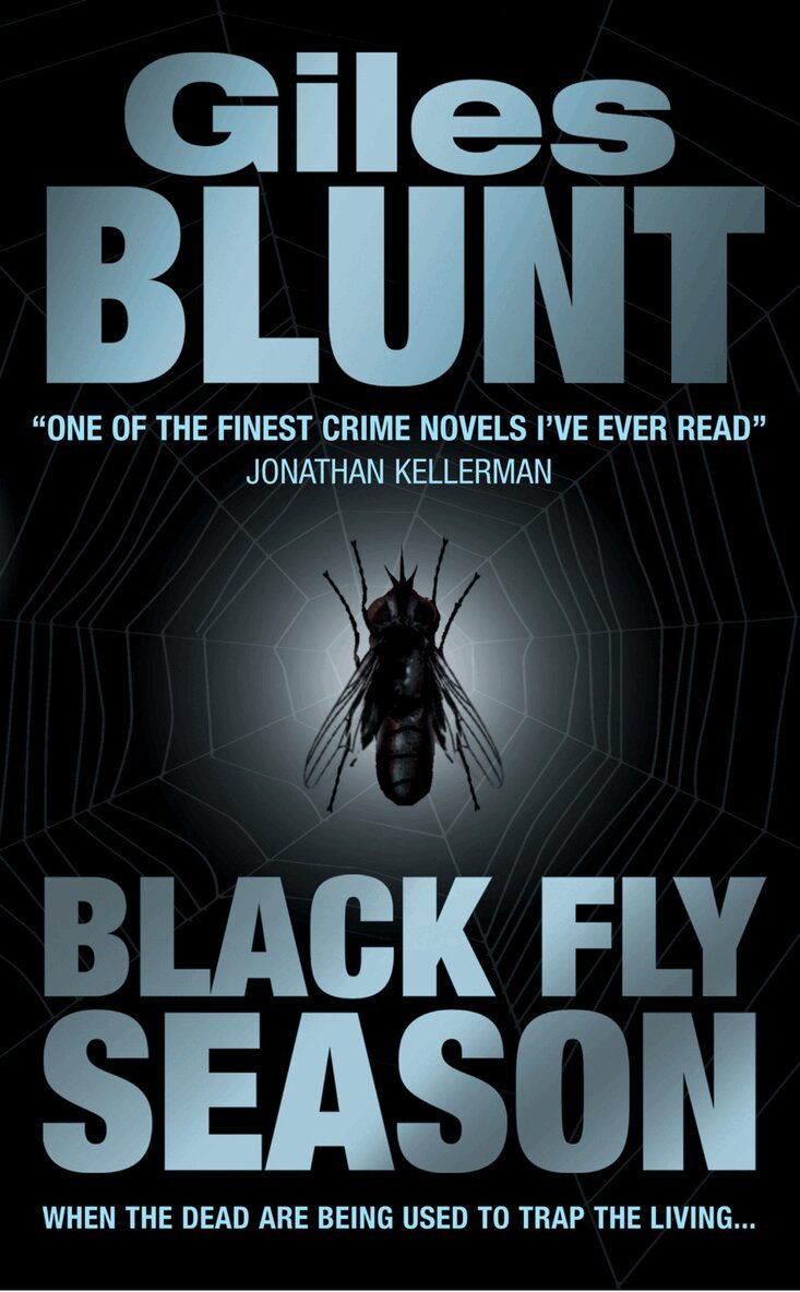Giles Blunt - Black Fly Season, E-bok