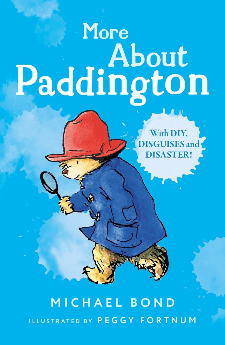 Michael Bond - More About Paddington, E-bok