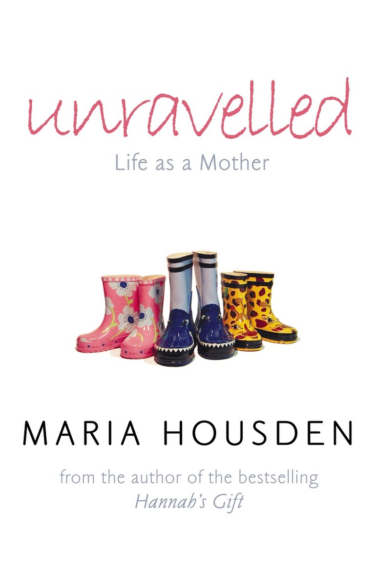 Maria Housden - Unravelled, E-bok