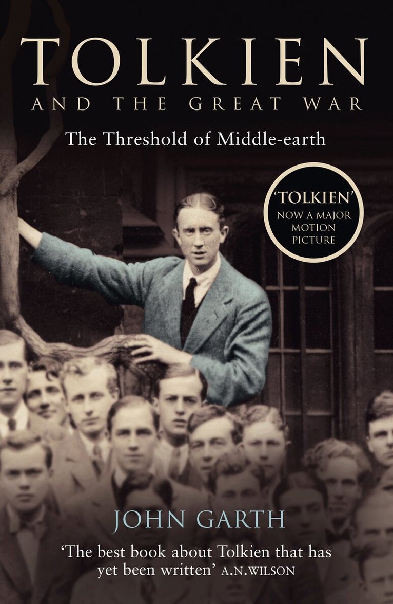John Garth - Tolkien and the Great War, E-bok