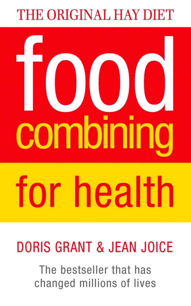 Doris Grant, Jean Joice - Food Combining for Health, E-bok
