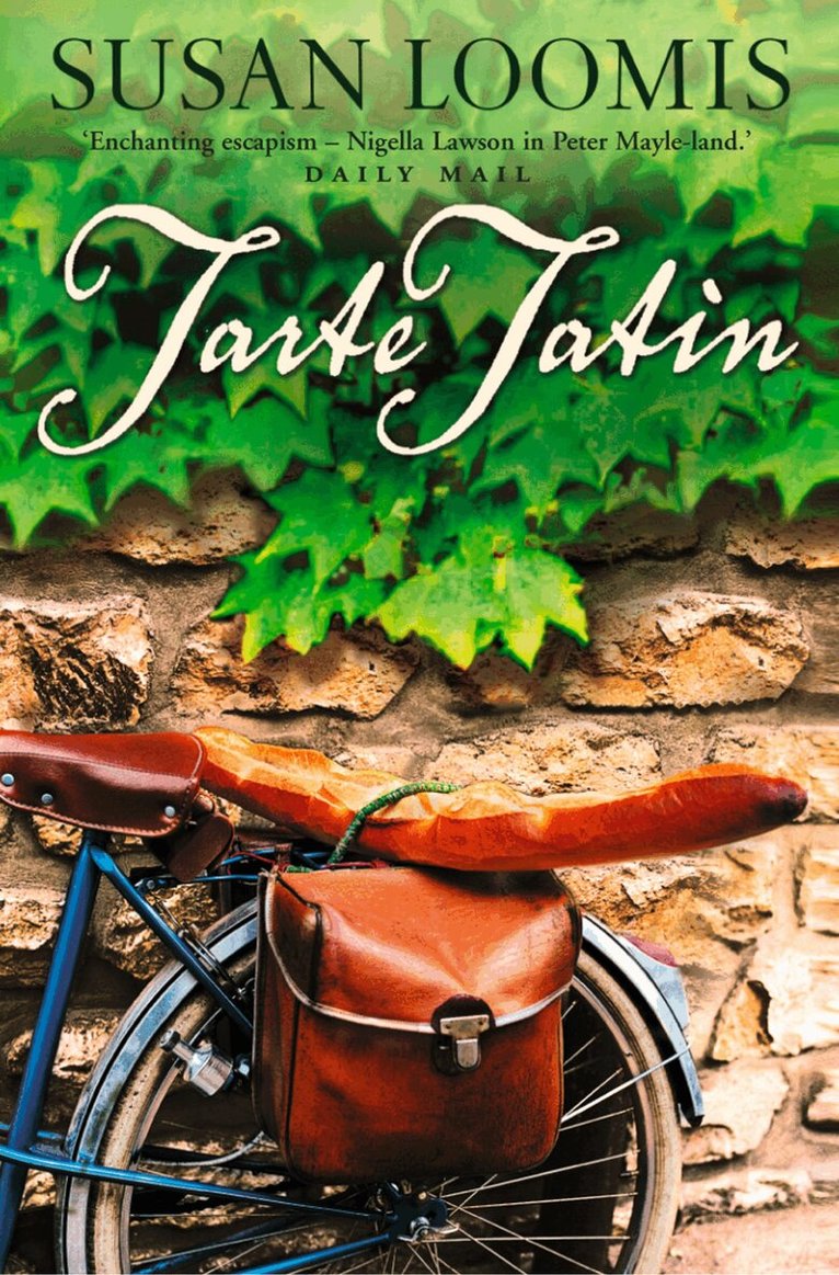 Susan Loomis - Tarte Tatin, E-bok