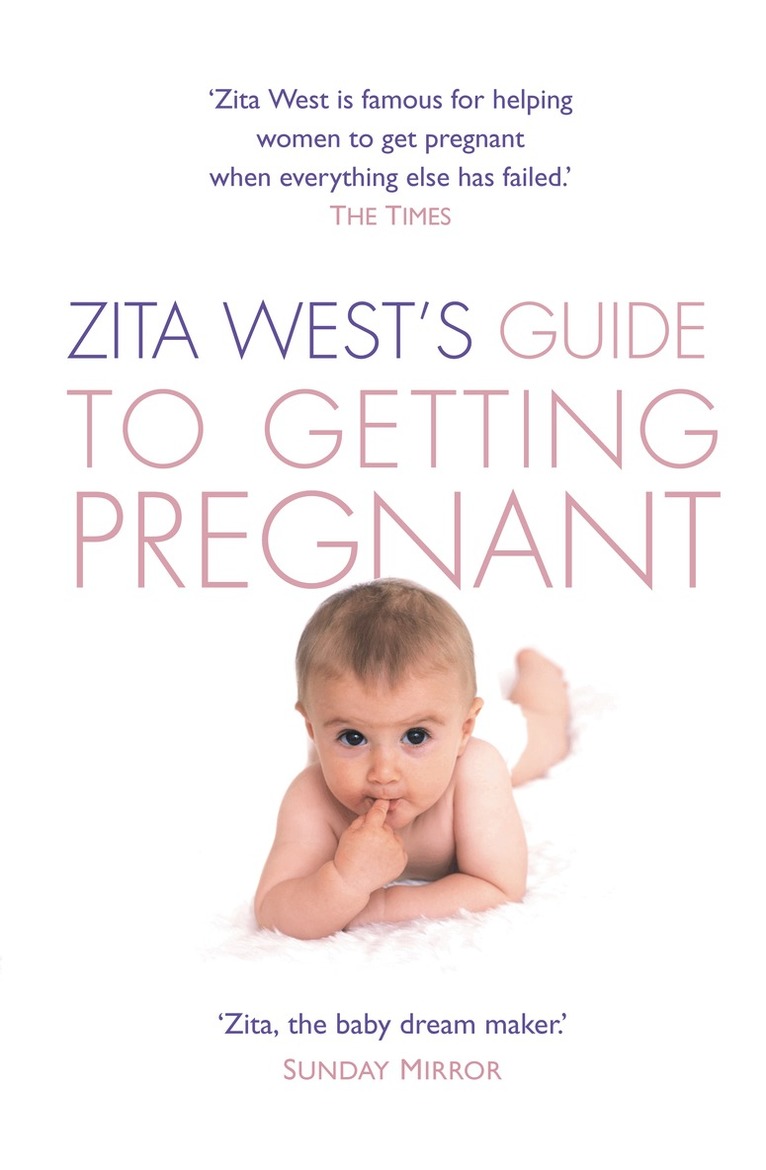 Zita West - Zita West’s Guide to Getting Pregnant, E-bok