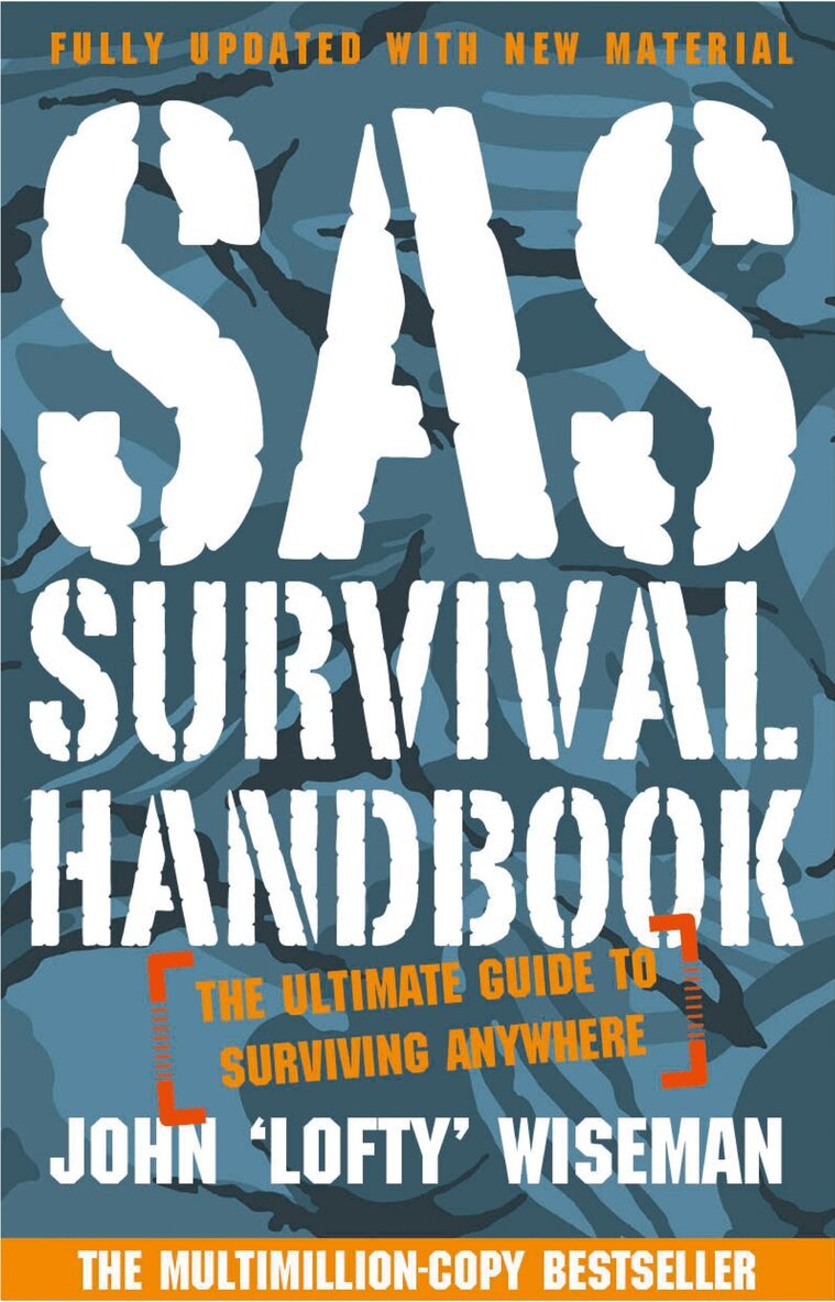 John ‘Lofty’ Wiseman - SAS Survival Handbook, E-bok