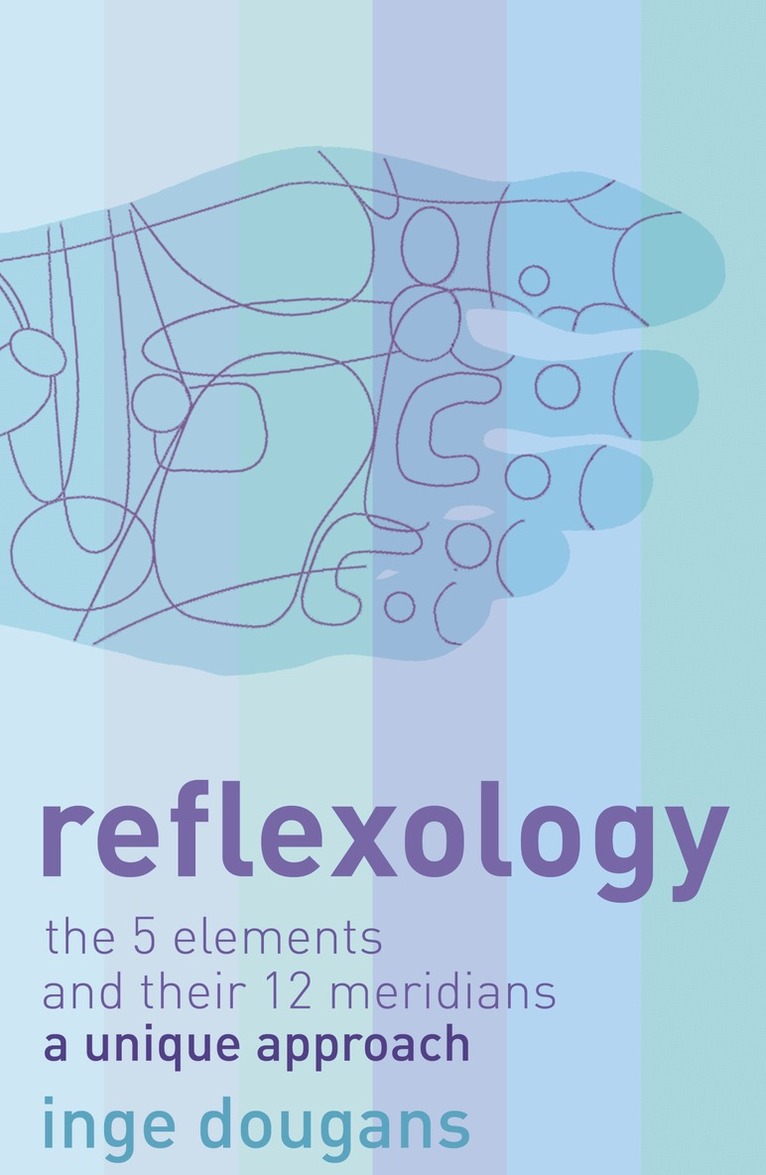 Inge Dougans - Reflexology, E-bok. Tillgänglighet: Lägg i varukorg