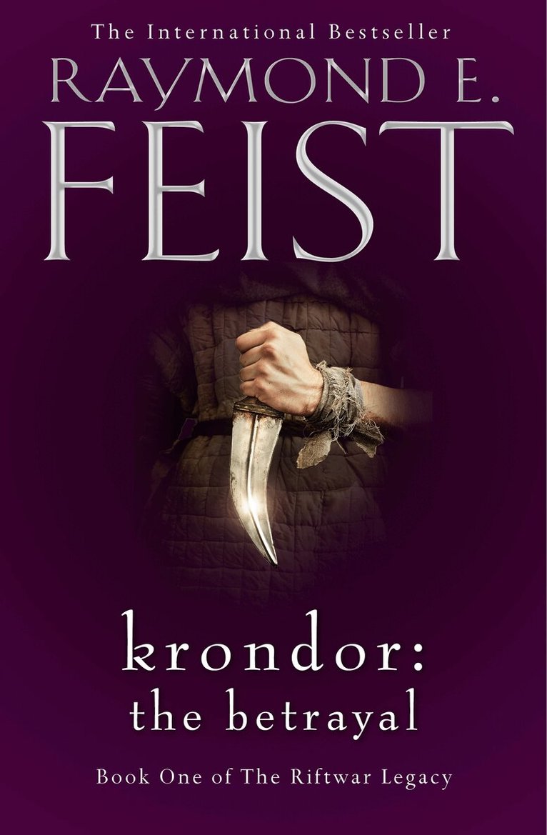 Raymond E. Feist - Krondor: The Betrayal, E-bok