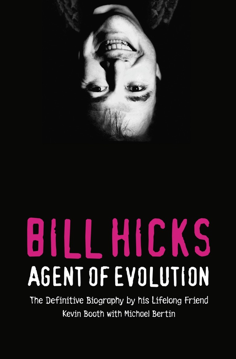 Kevin Booth, Michael Bertin - Bill Hicks, E-bok