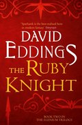 Ruby Knight (The Elenium Trilogy, Book 2)